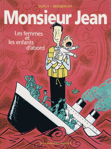 Emprunter Monsieur Jean Tome 3 : Les femmes et les enfants d'abord livre