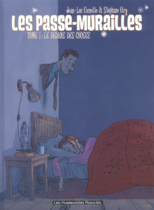 Emprunter Les passe-murailles Tome 1 : Le dedans des choses livre