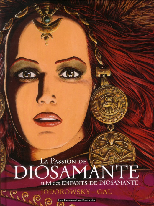 Emprunter La Passion de Diosamante. Suivi des Enfants de Diosamante livre