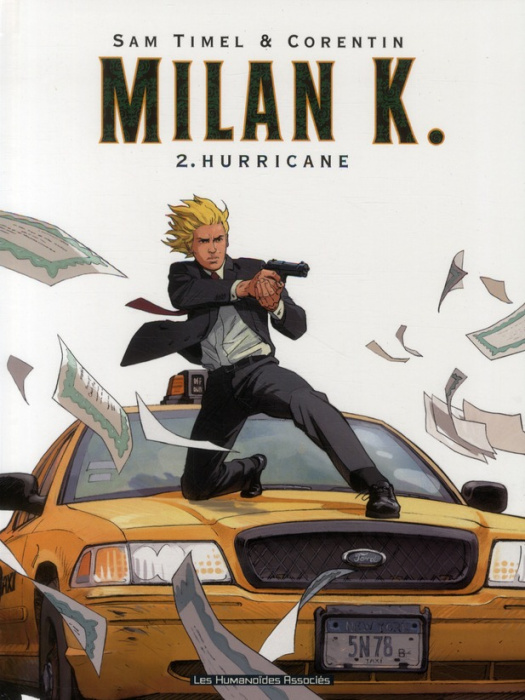 Emprunter Milan K. Tome 2 : Hurricane livre