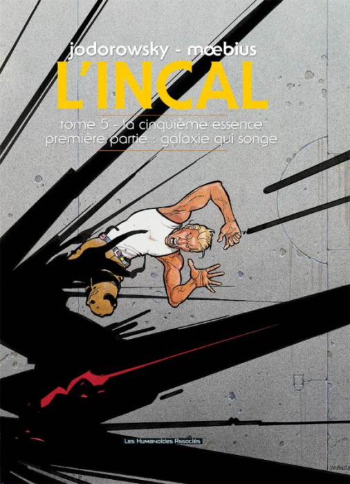 Emprunter L'Incal Tome 5 : La cinquième essence. Première partie : Galaxie qui songe livre