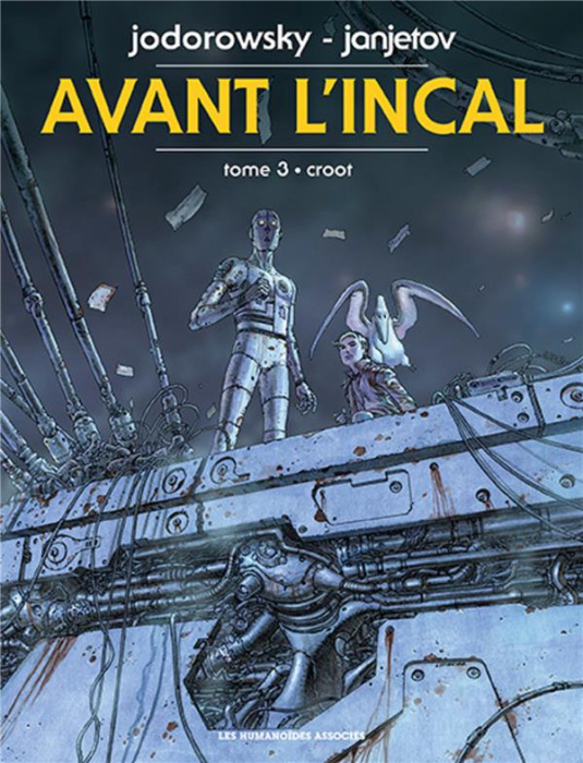 Emprunter Avant l'Incal Tome 3 : Croot livre