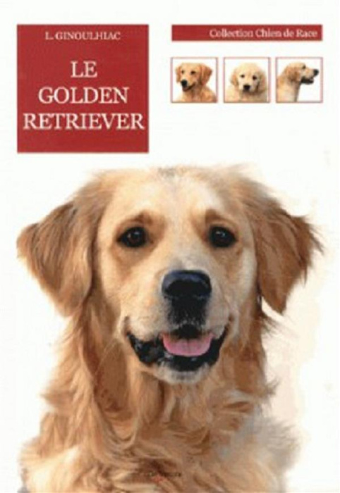 Emprunter Golden retriever livre