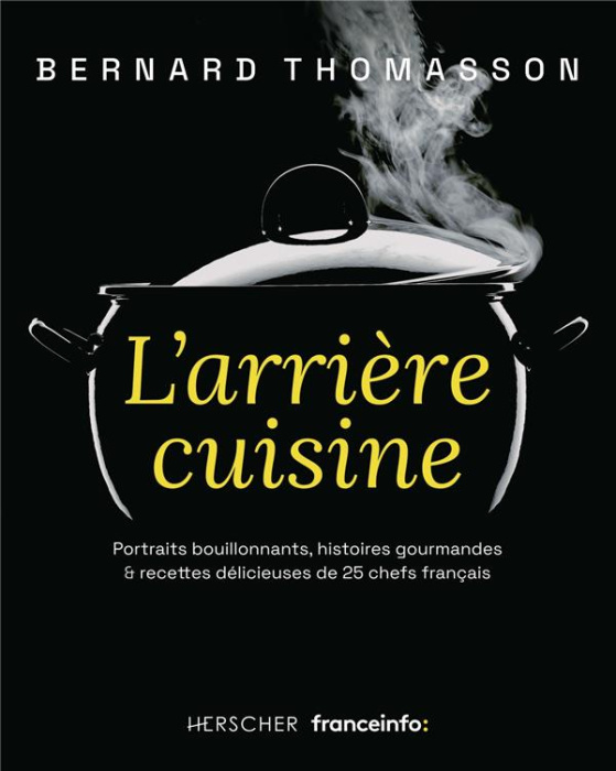Emprunter Parcours de chefs. Portraits bouillonnants, histoires gourmandes & recettes délicieuses de 25 chefs livre