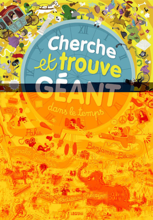 Emprunter Cherche et trouve géant. Dans le temps livre