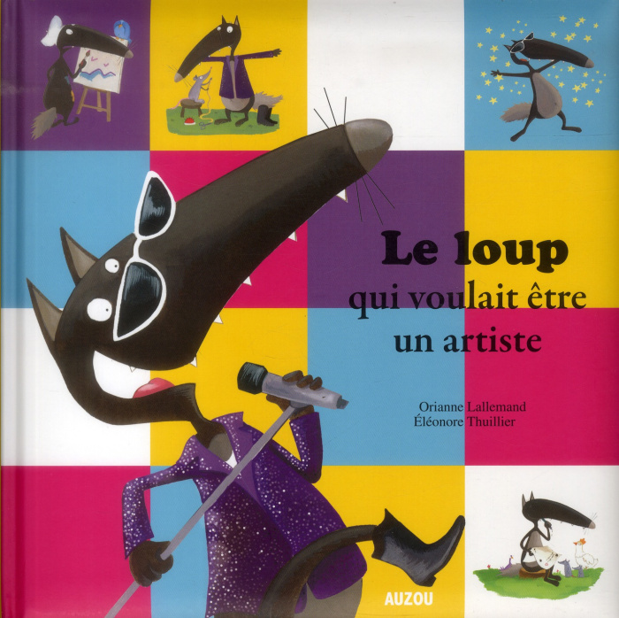 Emprunter Le loup qui voulait être un artiste livre