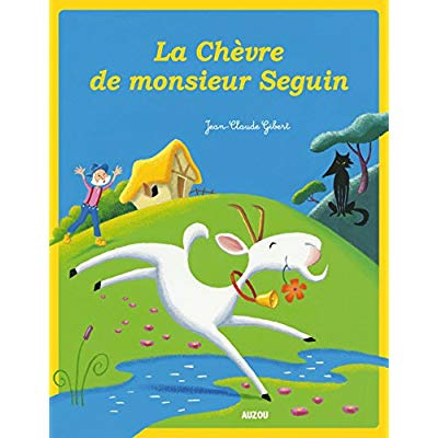 Emprunter La chèvre de monsieur Seguin livre