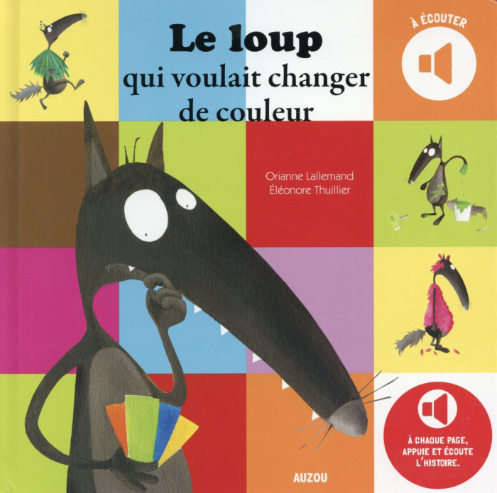 Emprunter Le loup qui voulait changer de couleur livre