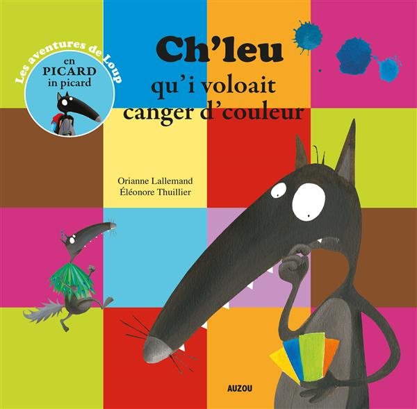 Emprunter CH'LEU QU'I VOLOAIT CANGER D'COULEUR - TRAD. PICARD livre
