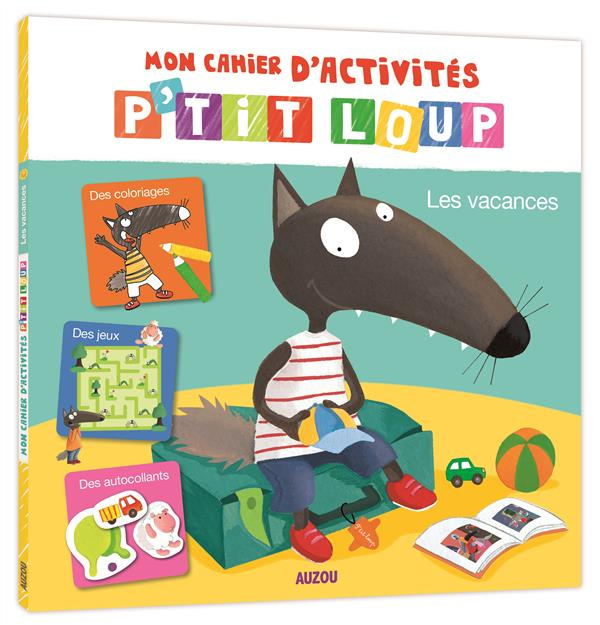 Emprunter Le livre d'activités P'tit Loup spécial vacances livre