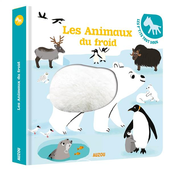 Emprunter Les animaux du froid livre
