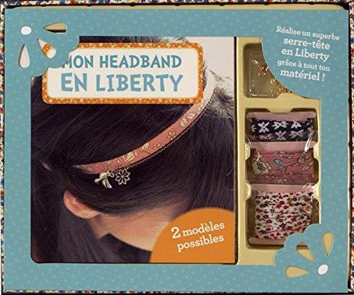 Emprunter MON ATELIER BIJOUX - MON HEADBAND EN LIBERTY livre