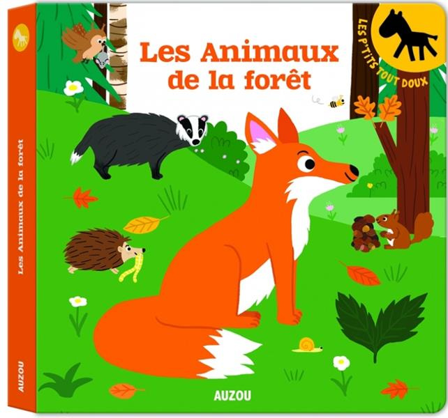 Emprunter Les animaux de la forêt livre