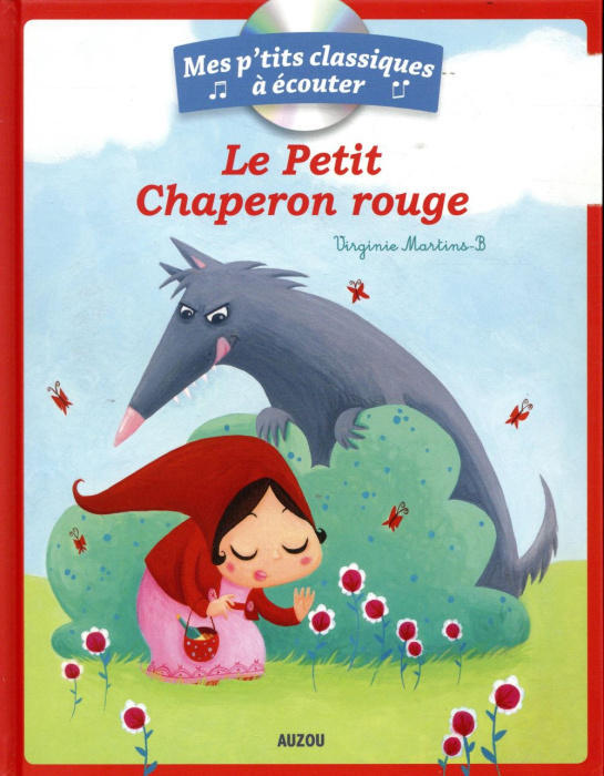 Emprunter Le petit chaperon rouge. Avec 1 CD audio livre