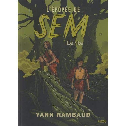 Emprunter L'épopée de Sem Tome 1 : Le rite livre