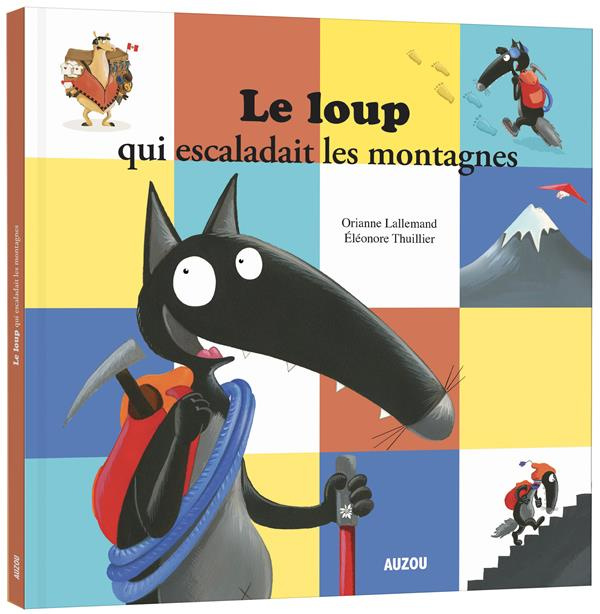 Emprunter Le loup qui escaladait les montagnes livre