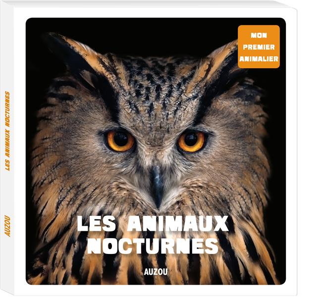 Emprunter Les animaux nocturnes livre