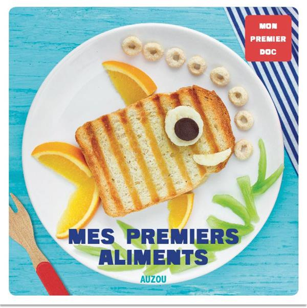 Emprunter Mes premiers aliments livre