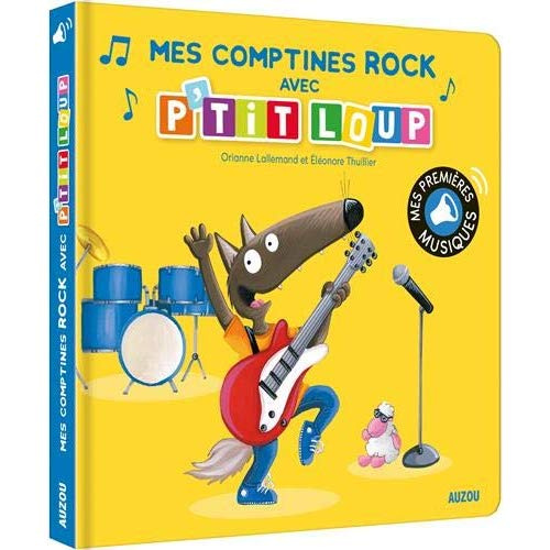 Emprunter P'tit Loup : Mes comptines rock avec P'tit Loup livre