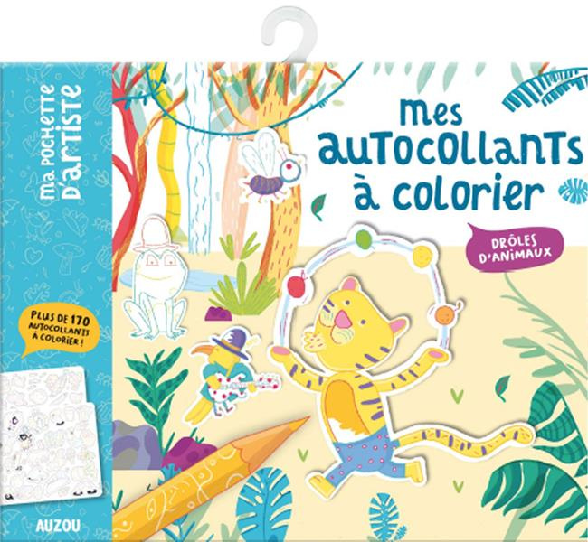 Emprunter MES AUTOCOLLANTS A COLORIER - DROLES D'ANIMAUX livre