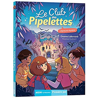 Emprunter Le club des pipelettes Tome 9 : L'épreuve mystère livre