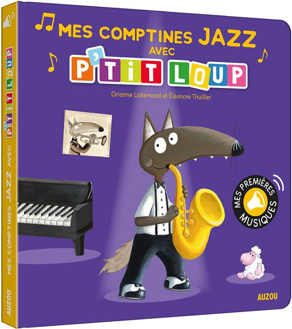 Emprunter Mes comptines jazz avec P'tit loup livre