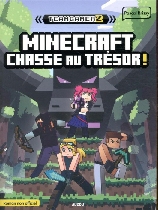 Emprunter Team Gamerz : Minecraft, chasse au trésor ! livre