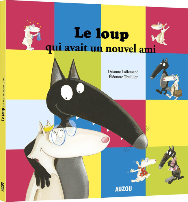 Emprunter Le loup qui avait un nouvel ami livre