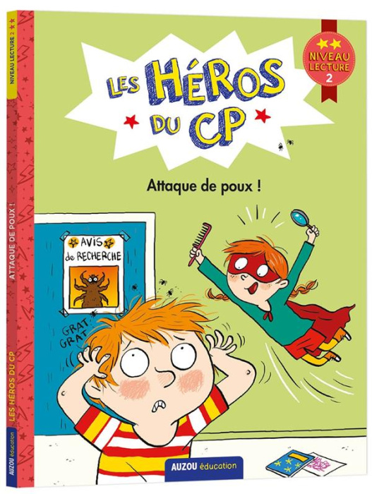 Emprunter Les héros du CP : Attaque des poux ! Niveau lecture 2 livre