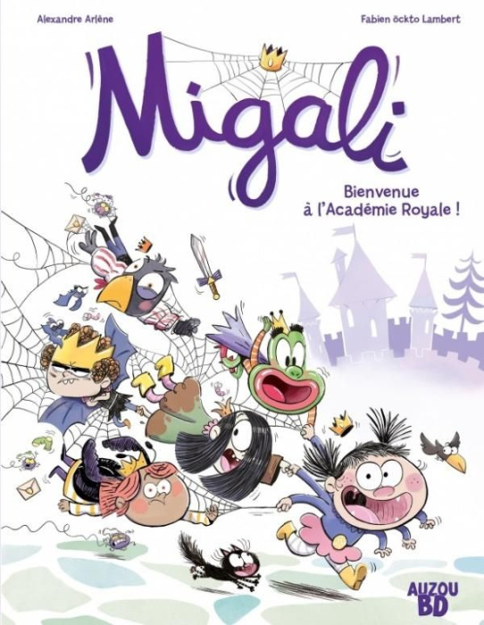 Emprunter Migali Tome 1 : Bienvenue à l'Académie Royale ! livre