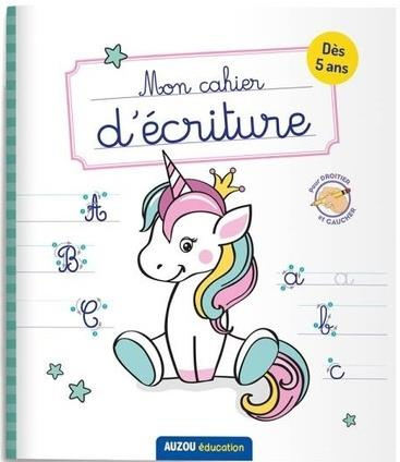 Emprunter Mon cahier d'écriture. Licorne livre