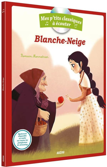 Emprunter Blanche-Neige. Avec 1 CD audio livre