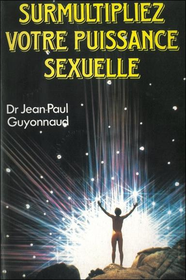 Emprunter Surmultipliez votre puissance sexuelle livre