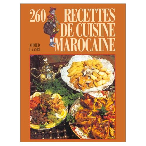 Emprunter 260 recettes de cuisine marocaine livre