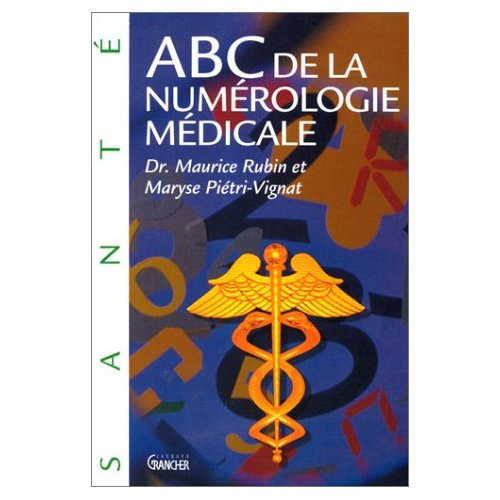 Emprunter ABC de la numérologie médicale livre