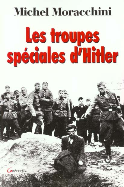 Emprunter Les troupes spéciales d'Hitler. (les Einsatzgruppen) livre
