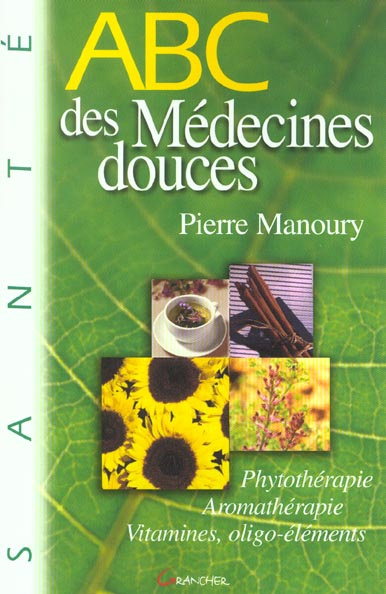 Emprunter ABC des médecines douces livre