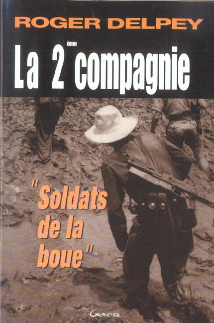 Emprunter La 2ème compagnie.