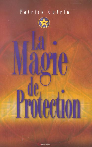 Emprunter La magie de protection livre