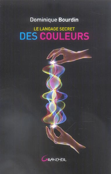 Emprunter Le langage secret des couleurs livre