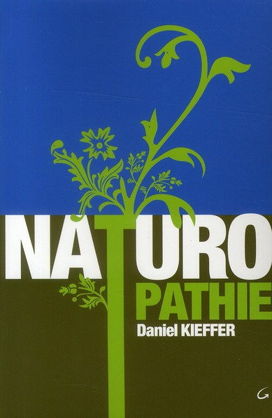 Emprunter Naturopathie. La santé pour toujours, Edition revue et corrigée livre