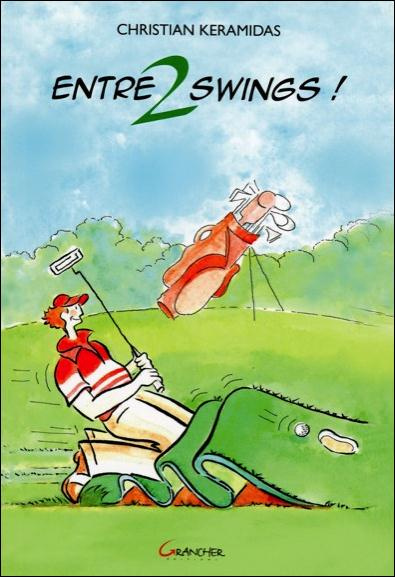 Emprunter Entre 2 swings ! livre