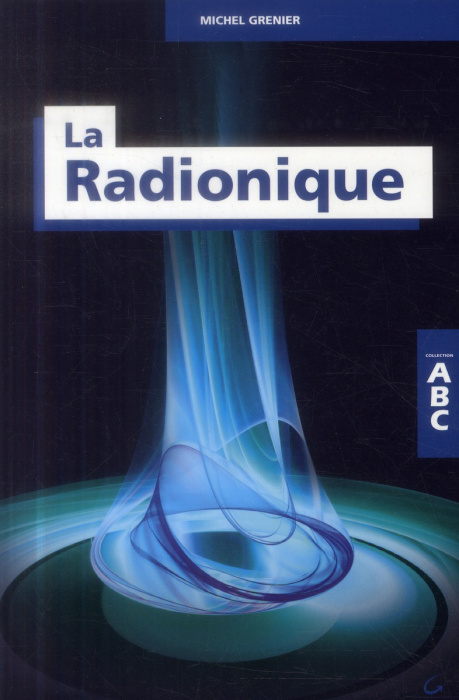 Emprunter La radionique livre