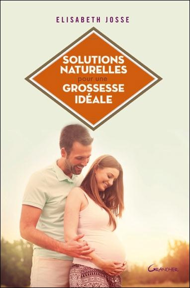 Emprunter Solutions naturelles pour une grossesse idéale livre