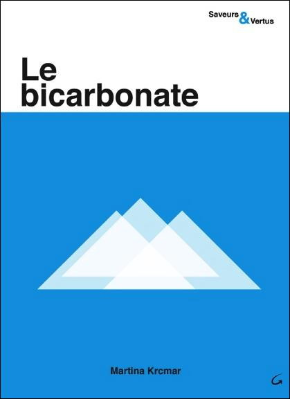 Emprunter Le bicarbonate livre