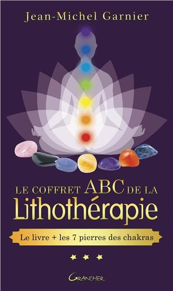 Emprunter Le coffret ABC de la lithothérapie. Avec 7 pierres des chakras livre