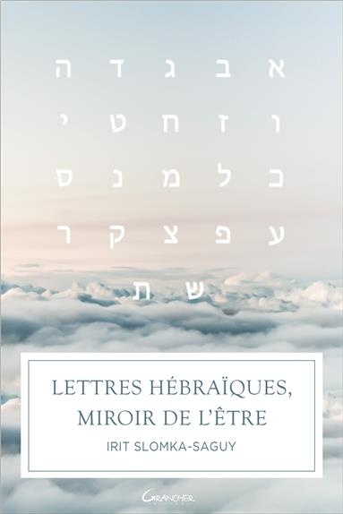 Emprunter Lettres hébraïques, miroir de l'être livre