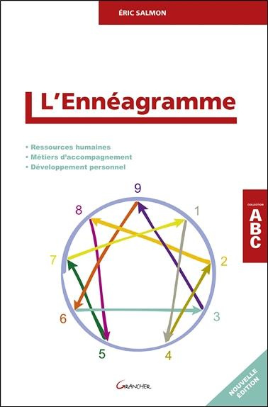 Emprunter L'ennéagramme. Ressources humaines, métiers d'accompagnement, développement personnel livre
