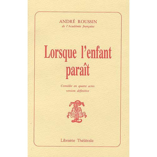 Emprunter Lorsque l'enfant paraît livre