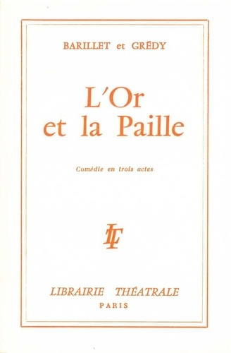 Emprunter L'Or et la paille livre